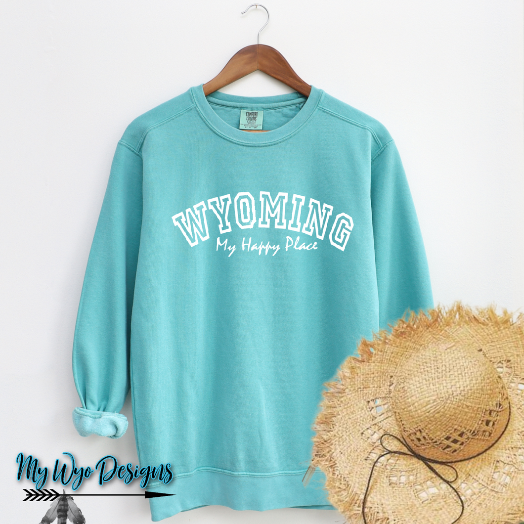 My Happy Place ~Wyoming~ Lagoon Sweatshirt {pre-order} - My Wyo Designs