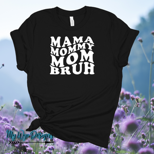 Mama~ Mommy Black Tee {pre-order} - My Wyo Designs